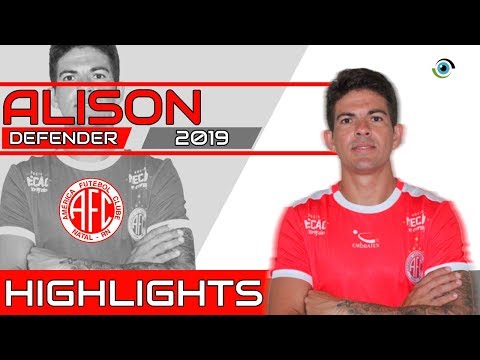 Alison - Zagueiro/Defender - América-RN - 2019