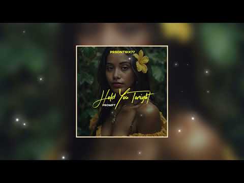 Hold You Tonight  ( PRSDNT6iX77  Reggae  ) 2025