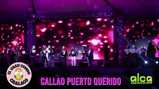 Callao Puerto Querido - El Gran Combo Chalaco
