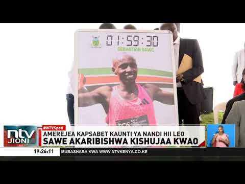 Sabastian Sawe akaribishwa kishujaa kwao:W baada ya kuvunja rekodi ya dunia ya mbio