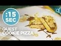 Quest Cookie Pizza 15SecondRecipe