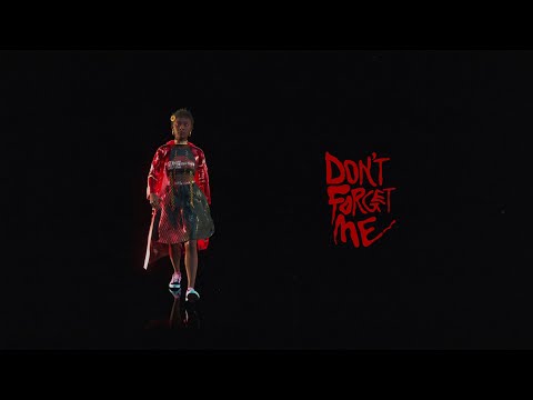 Video thumbnail for Don’t Forget Me