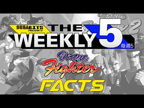 The Weekly Five: Virtua Fighter Facts