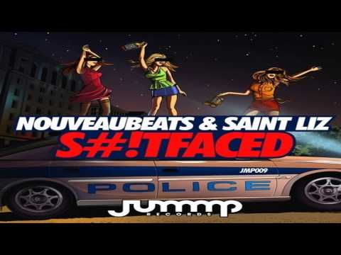 NouveauBeats & Saint Liz - Shitfaced (Original Mix)