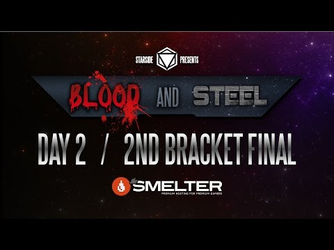 StarSide: Blood and Steel 2nd Day Final