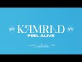 KAMRAD - Feel Alive (Official Lyric Video)