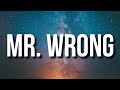 Mary J Blige Mr Wrong Lyrics Ft Drake Me And Mr Wrong Get Along So Good TikTok Song