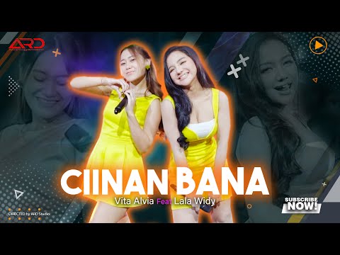 Ciinan Bana - Vita Alvia Ft. Lala Widy (Official Music Video)