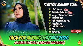 Download lagu Rayola Album - ADAIK MAMAK - HABIH TIADO BASISO | TAMPEK JATUAH KA DI KANA || LAGU MINANG TERBARU mp3