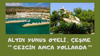 1974 'den Bu Yana Çeşme'nin Gözdesi, ALTIN YUNUS OTELİ