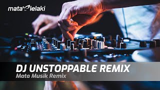 Download lagu DJ UNSTOPPABLE BREAKBEAT SINGLE TRACK #matamusik mp3 Download lagu DJ UNSTOPPABLE BREAKBEAT SINGLE TRACK #matamusik mp3