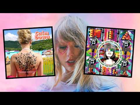 Paper Planes vs. You Need To Calm Down (MASHUP) M.I.A, Taylor Swift