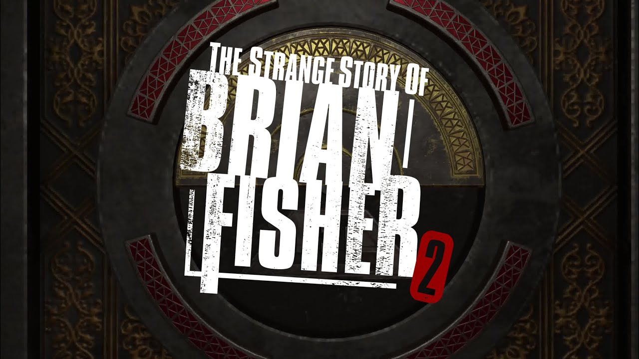 The Strange Story of Brian Fisher: Chapter 2 sneak peek teaser