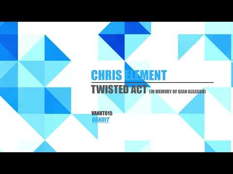 Chris Element - Twisted Act (In Memory Of Gian Gleason) VANXT015
