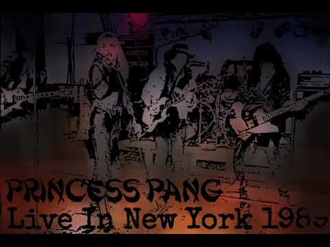 Princess Pang - Live NY 1989