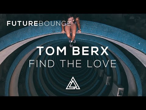 Tom Berx - Find The Love