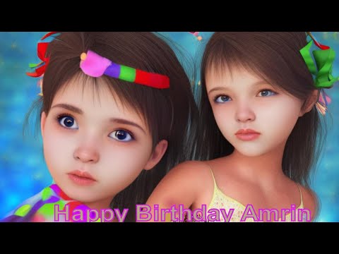 Happy Birthday Amrin – Happy Birthday To You