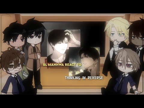 bl manhwa react to thinking in reverse | TikTok • gacha club •