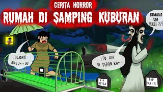Download lagu RUMAHKU DI SAMPING KUBURAN 😨 Mau Tau Setiap Malam Gimana? 😭 - Animasi Horor #HORORKOMEDI mp3