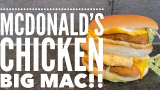 How To Create The McDonald’s Chicken Big Mac With Big Mac Special Sauce!!