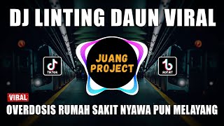 Download lagu DJ OVERDOSIS RUMAH SAKIT - LINTING DAUN REMIX VIRAL TIKTOK FULL BASS 2022 mp3 Download lagu DJ OVERDOSIS RUMAH SAKIT - LINTING DAUN REMIX VIRAL TIKTOK FULL BASS 2022 mp3