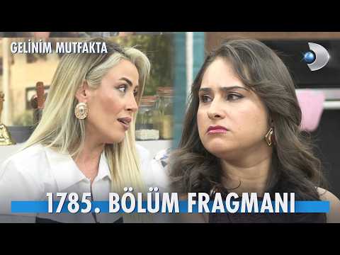 TV Programları Gelinim Mutfakta 1785. Bölüm Fragmanı - Ön İzleme Detayları