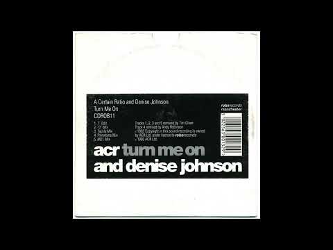 A Certain Ratio - Turn Me On (Tackle Mix)