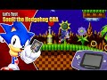 Sonic 1 GBA Hack But Does It Work On Real Hardware