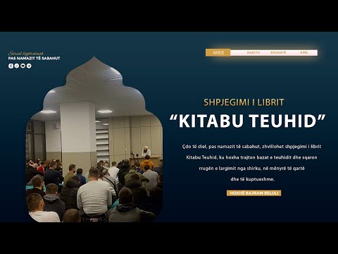 04/Realizimi i Teuhidit - Hoxhë Bajram Beluli