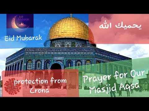 Eid greeting & Prayers for Masjid Al Aqsa Palestine @pakinphl​