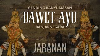 Download lagu GENDING BANYUMASAN || DAWET AYU BANJAR NEGARA || AUDIO JERNIH || JARANAN FULL HASSSSS mp3