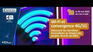 Wi-Fi et convergence 4G / 5G replay – 20 mai 2025