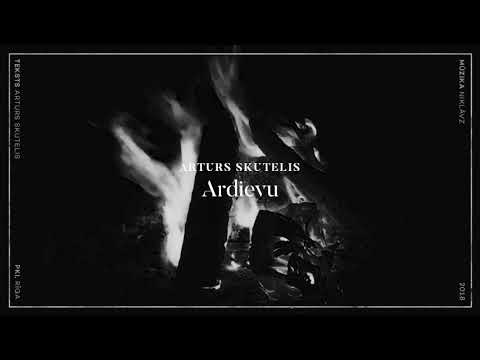 Arturs Skutelis – Ardievu | 2018