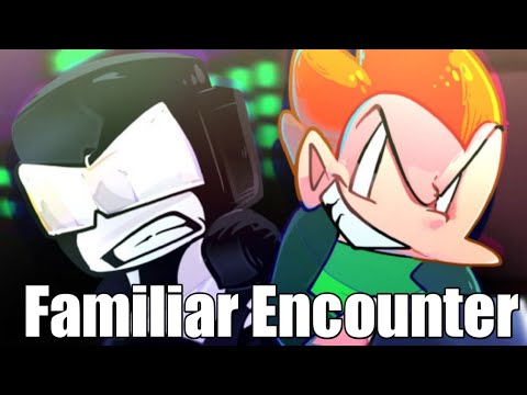 Familiar encounter with Lyrics | FNF: Familiar Encounter