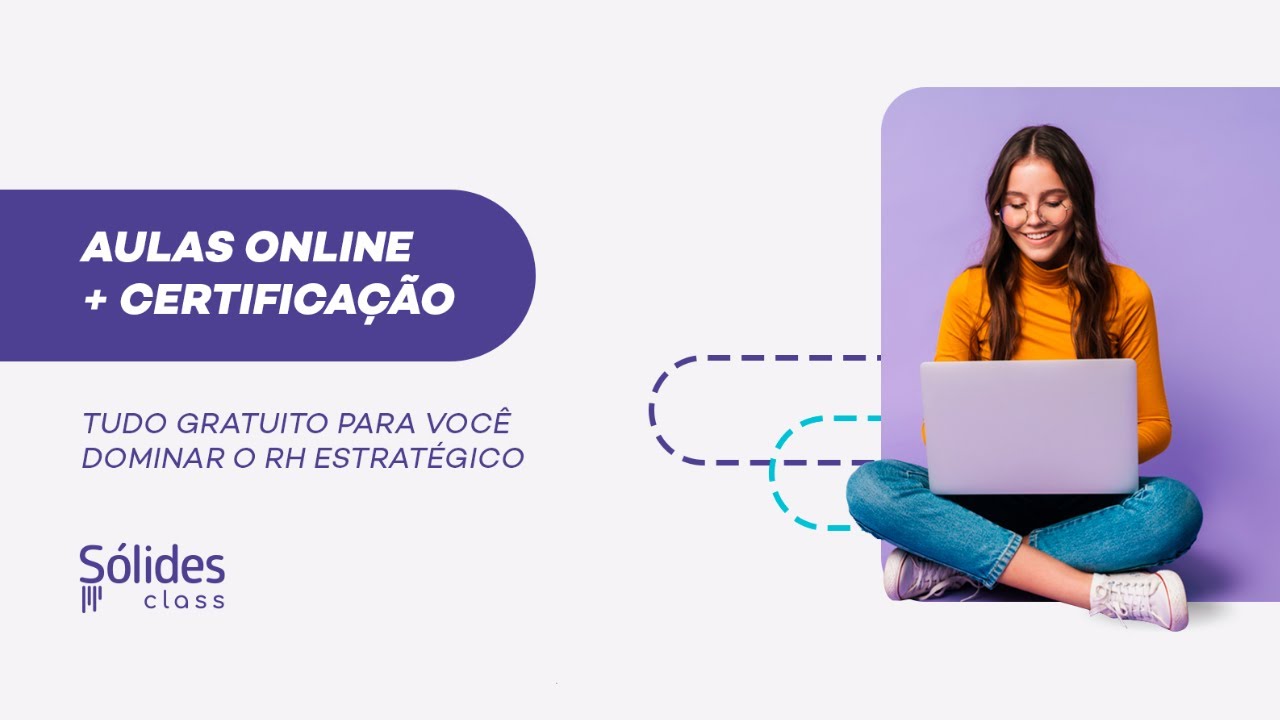 Sólides Class 2022 - Aula 01: Recrutamento tech: O que preciso saber?