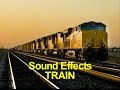 TRAIN Sound Effects - Train Approach