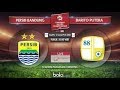 Full Highlight Persib Bandung 0 Vs 0 Barito Putera 9 Oktober 2017