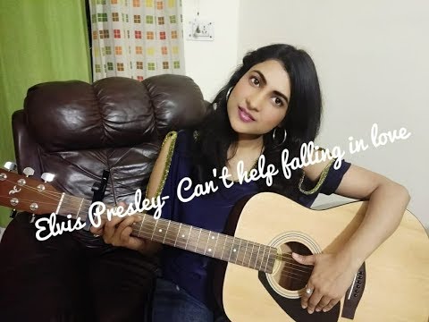Ritu Sinha I can't help falling in love, Elvis Presley