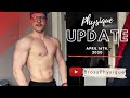 Physique Update: April 16th 2020 - Posing