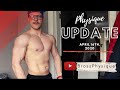 Physique Update: April 16th 2020 - Posing