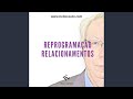 Reprogramação Relacionamentos
