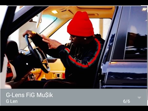 G-LEN: DO FOR BLOOD / FIG MU$IK (OFFICIAL VIDEO)