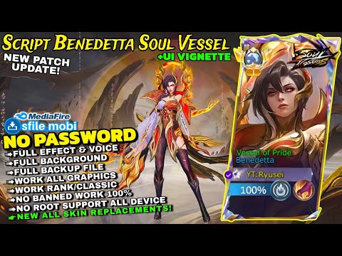 FIX UI Script skin Benedetta Soul Vessel Vessel of Pride Full Effect Voice No Password Patch terbaru