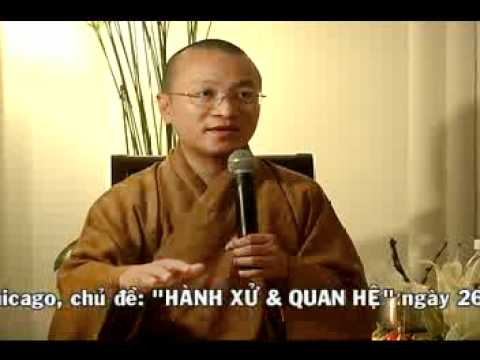 Hành xử và quan hệ B (Điều phước lành 5-6) (26/07/2008) Thích Nhật Từ