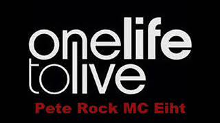 Pete Rock MC Eiht   One Life to Live