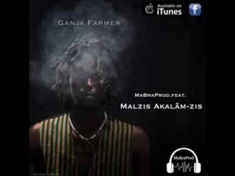 Ganja Farmer - MabraProd ft. Malzis Akalâm-zis