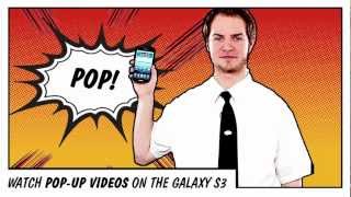 Samsung Galaxy S3 Superpower Review -- Pop-up Play