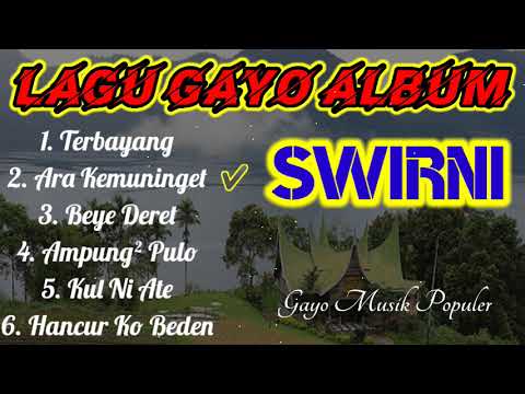 Lagu Gayo Album Jaman Enak Didengar - Swirni || Gayo Bernostalgia