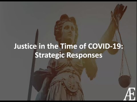 Justice in the Time of COVID-19: Strategic Responses