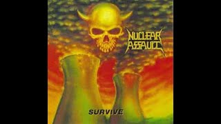 Nuclear Assault - Survive (Full Album Remastered HQ)